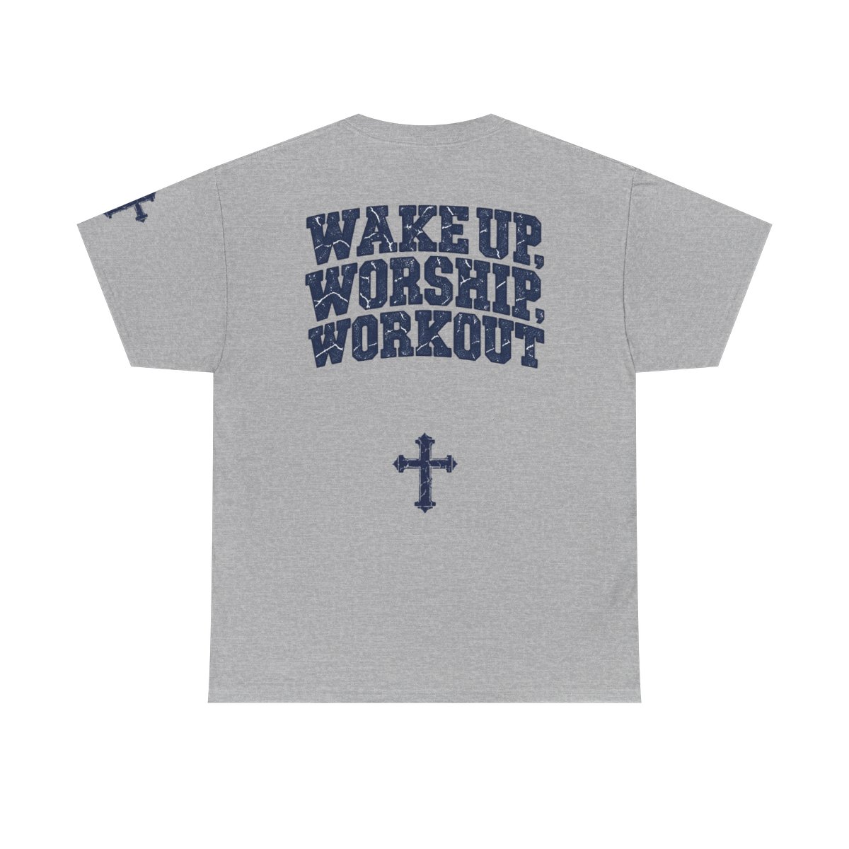 Wake Up, Worship & Workout T-Shirt Graphic Back Text Tee image 4