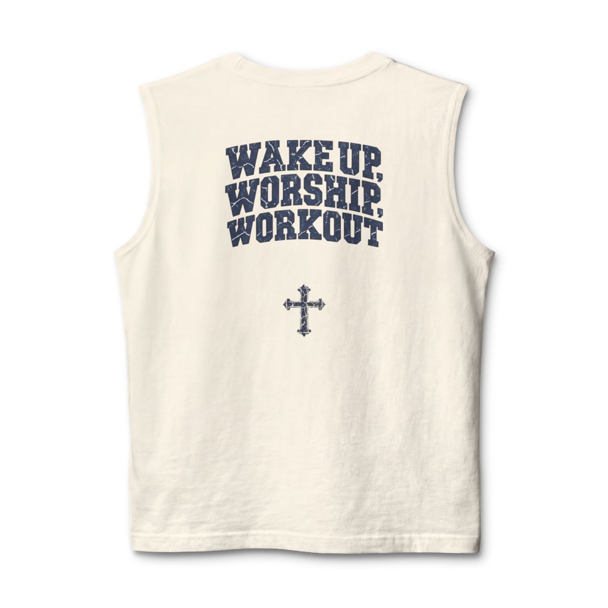 Wake Up, Worship & Workout Muscle Tank Graphic Back Cross